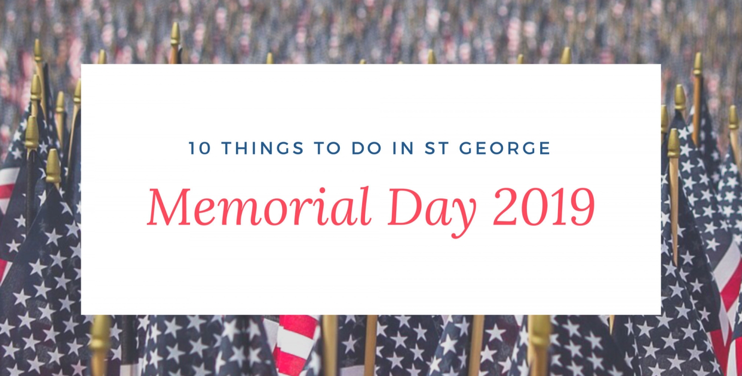 Things to Do in St George Memorial Day Weekend 2019 - Hike St George